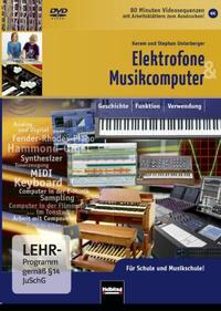 Elektrofone & Musikcomputer. DVD