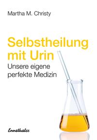 Selbstheilung mit Urin