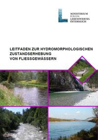Leitfaden zur hydromorphologischen Zustandserhebung von Fließgewässern