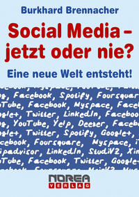 Social Media - jetzt oder nie?