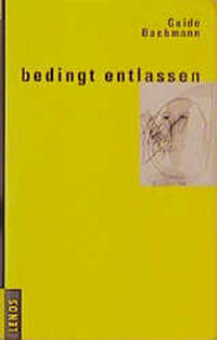 Bedingt entlassen