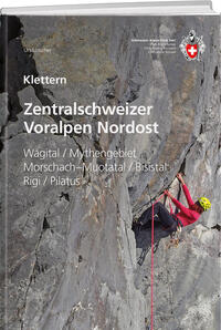 Klettern Zentralschweizer Voralpen Nordost