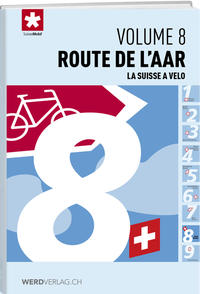 La Suisse à vélo volume 8