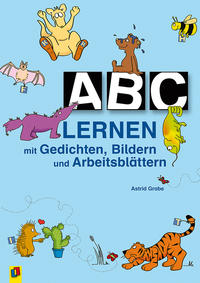 ABC lernen mit Gedichten, Bildern und Arbeitsblättern