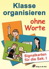 Klasse organisieren ohne Worte