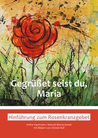 Gegrüßet seist du, Maria