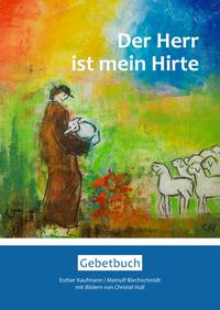 Der Herr ist mein Hirte