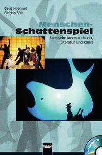 Menschen-Schattenspiel (inkl. CD)