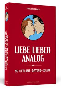 Liebe lieber analog