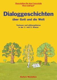 Dialoggeschichten über Gott und die Welt