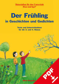 Der Frühling in Geschichten und Gedichten