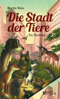 Die Stadt der Tiere