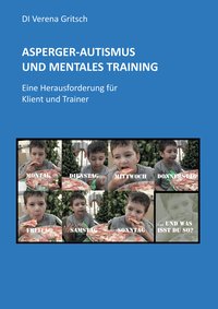 Asperger-Autismus und Mentales Training