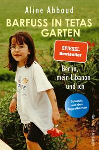 Barfuß in Tetas Garten