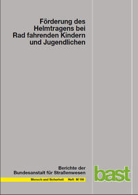 Förderung des Helmtragens bei Rad fahrenden Kindern und Jugendlichen