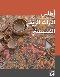 Atlas of Palestinian Rural Heritage