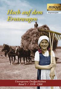 Hoch auf dem Erntewagen