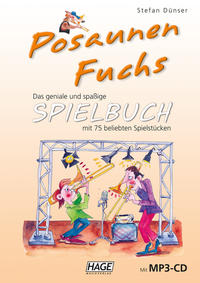 Posaunen Fuchs Spielbuch (mit MP3-CD)