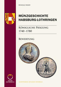 Münzgeschichte Habsburg-Lothringen, Königliche Prägung 1740 – 1780