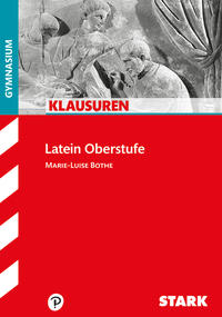 STARK Klausuren Gymnasium - Latein Oberstufe