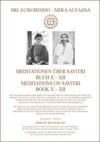 Meditationen über Savitri Buch X-XII – Meditations on Savitri Book X-XII