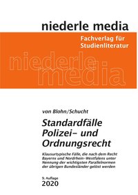 Standardfälle Polizei- und Ordnungsrecht 2023