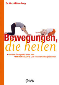 Bewegungen, die heilen