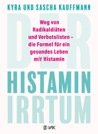 Der Histamin-Irrtum