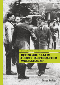 Der 20. Juli 1944 im 