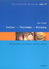 Kultur – Teilhabe – Bildung