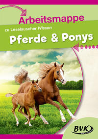 Arbeitsmappe zu Leselauscher Wissen Pferde & Ponys