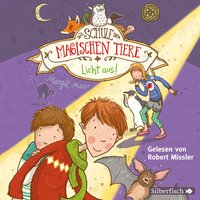 Die Schule der magischen Tiere 3: Licht aus!