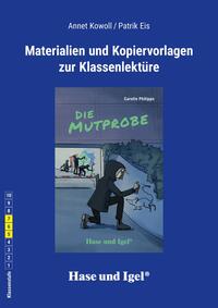 Begleitmaterial: Die Mutprobe / Neuausgabe
