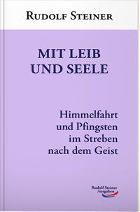 Mit Leib und Seele