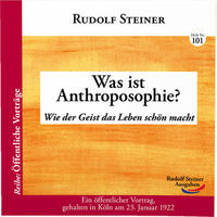 Was ist Anthroposophie?