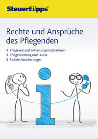 Rechte und Ansprüche des Pflegenden