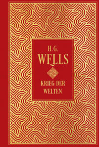 Krieg der Welten: mit Illustrationen von Henrique Alvim Correa