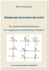 Relationale Symmetrie des Lichts