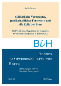 Solidarische Vernetzung, gesellschaftlicher Fortschritt und die Rolle der Frau.