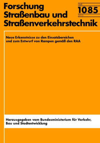 Festlegung der Einsatzbereiche für die Rampentypen gemäß RAA unter Berücksichtigung der Zusammenhänge zwischen Verkehrsstärken und Geschwindigkeit sowie anhand der Verkehrssicherheit