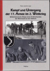 Kampf und Untergang der 17. Armee im 2. Weltkrieg