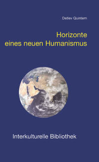 Horizonte eines neuen Humanismus