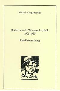 Bestseller in der Weimarer Republik 1925-1930