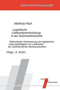 Logistische Lieferantenentwicklung in der Automobilindustrie