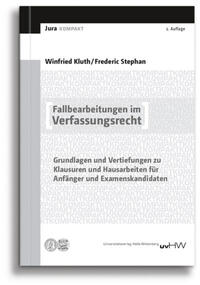 Fallbearbeitungen im Verfassungsrecht