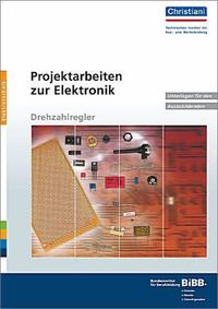 Projektarbeiten zur Elektronik