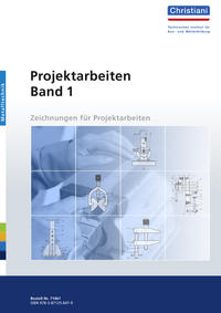 Projektarbeiten Band 1