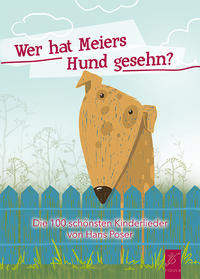 Wer hat Meiers Hund gesehn?