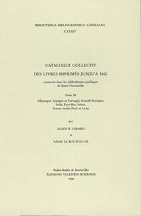 Catalogue collectif des livres imprimés jusqu'à 1600 conservés dans les bibliothèques de Basse-Normandie.