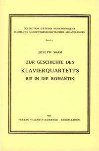 Zur Geschichte des Klavierquartetts bis in die Romantik